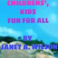 Children's Kids Fun for All, Book Cover
