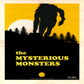 The Mysterious Monsters