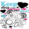 Keep close what means the most! 